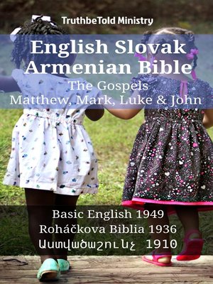 cover image of English Slovak Armenian Bible--The Gospels--Matthew, Mark, Luke & John